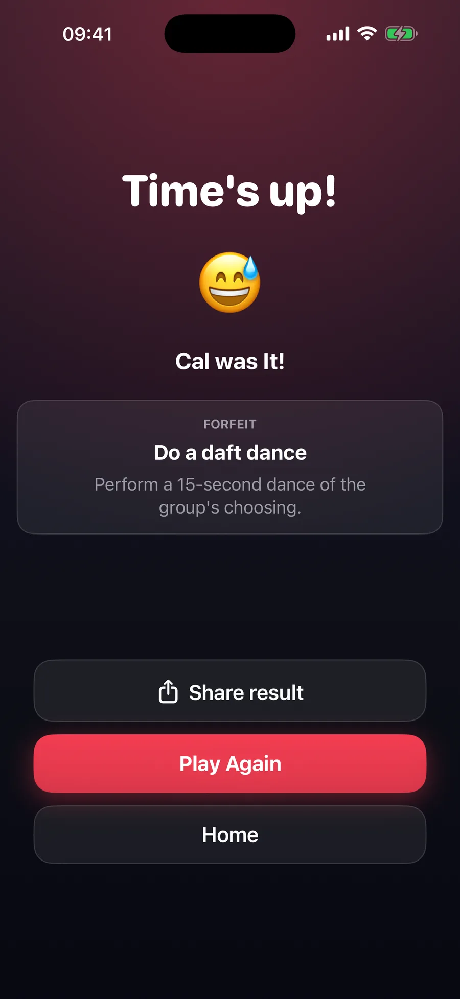 You're It — Last one It does the forfeit